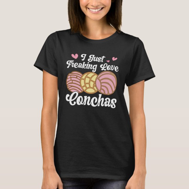 I Love Conchas Pan Dulce Latina Mexican Mujer Conc T-Shirt (Vorderseite)