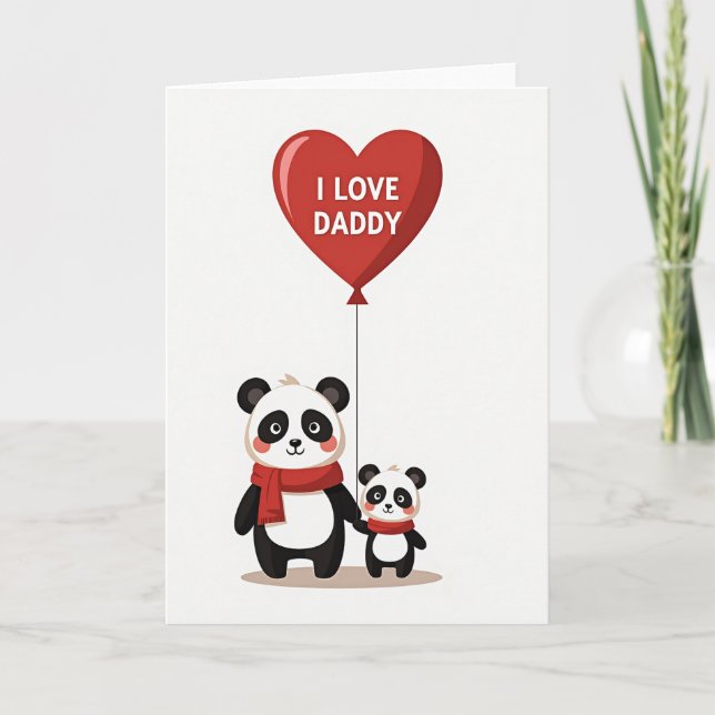 I Love Daddy Panda Card Karte (Vorderseite)