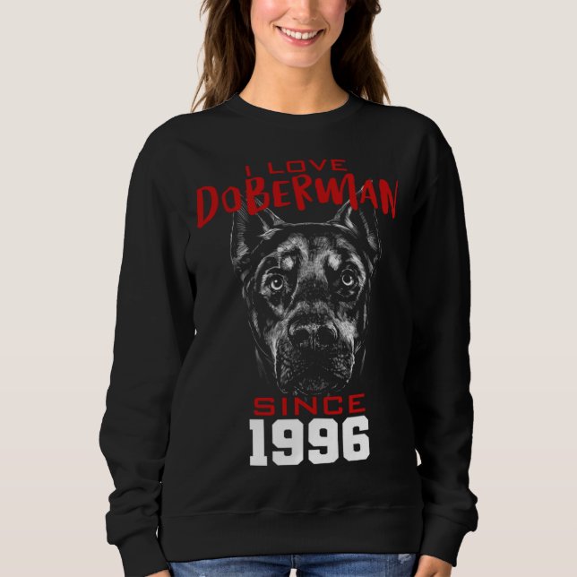 I love doberman since 1996 sweatshirt (Vorderseite)