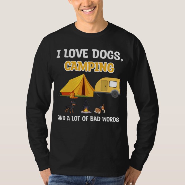 I love dogs camping & a lot of bad words camper T-Shirt (Vorderseite)