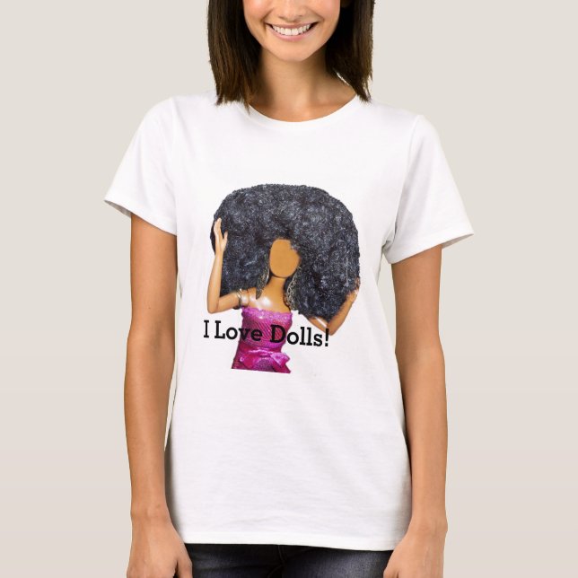 I love dolls T-shirt (Vorderseite)