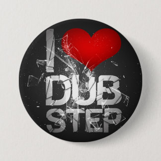 I Love Dubstep Button