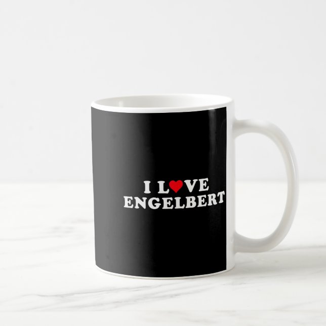 I Love Engelbert Girlfriend &amp; Boyfriend Engelb Kaffeetasse (Rechts)