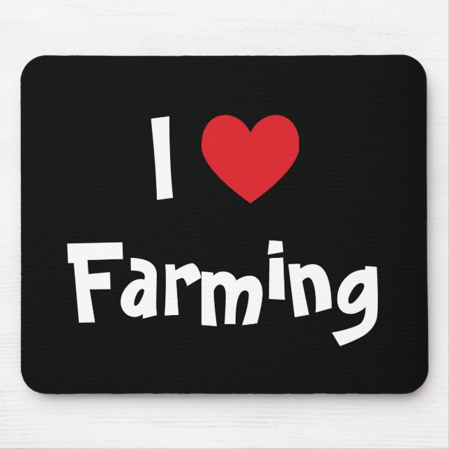 I Love Farming Mousepad (Vorne)