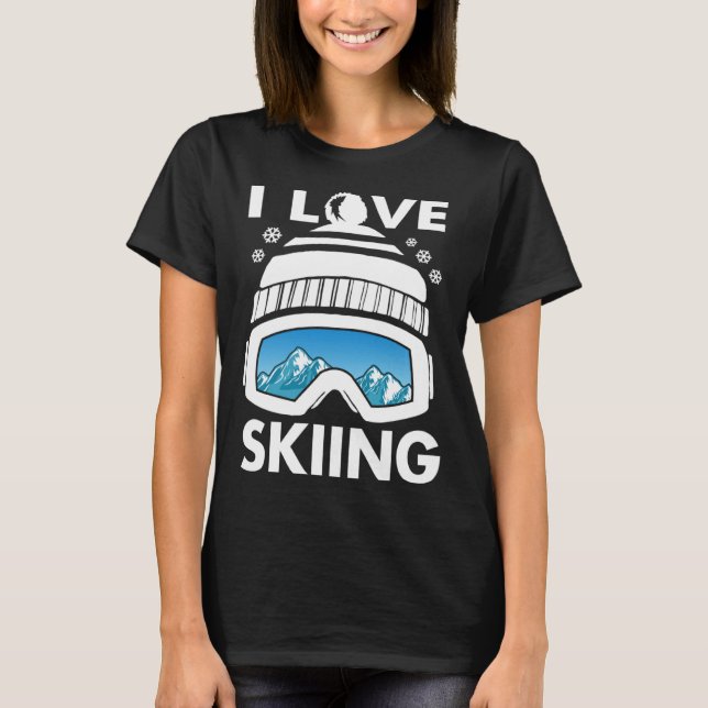 I Love Freestyle Skiing Googles Ski Poles Goggles  T-Shirt (Vorderseite)