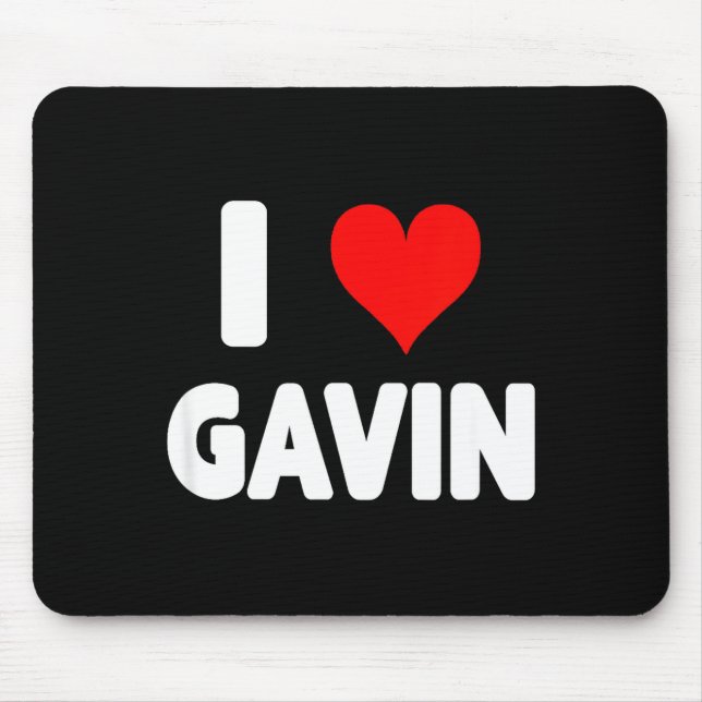 I Love Gavin - Heart  Mousepad (Vorne)