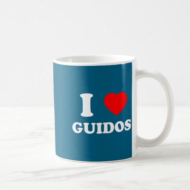 I Love Guidos Funny Italian American Quote  Kaffeetasse (Rechts)