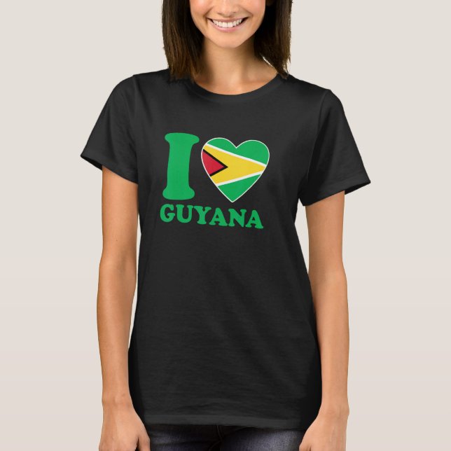 I Love Guyana Heart Flag  Quote T-Shirt (Vorderseite)