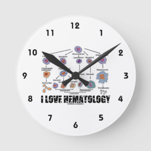 I Love Hematology (Blood Cell Lineage) Runde Wanduhr