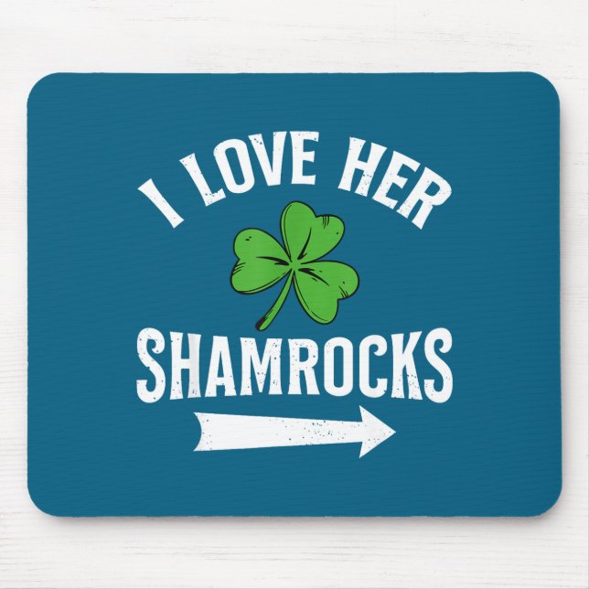 I Love Her Shamrocks St. Patrick's Day Couple Outf Mousepad (Vorne)
