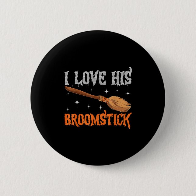 I Love His Broomstick I Love Her Pumpkins Couples  Button (Vorderseite)