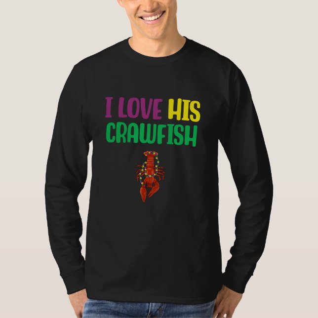 I Love His Crawfish Mardi Gras Matching Couple Gir T-Shirt (Vorderseite)