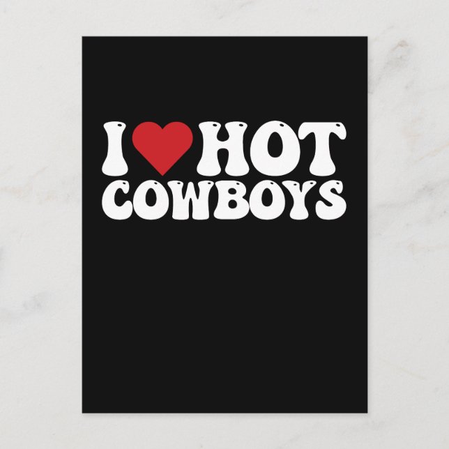 I Love Hot Cowboys Einladungspostkarte (Vorderseite)