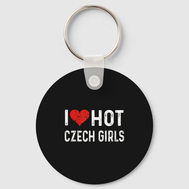 I Love Hot Czech Girls Czech Republic Heart Wife G Schlüsselanhänger (Vorderseite)