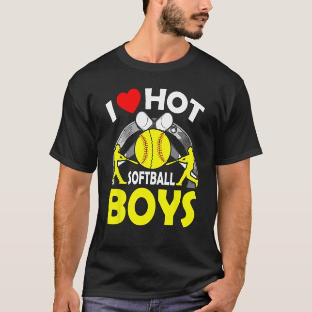 I Love Hot Softball Boys Fathers Day T-Shirt (Vorderseite)