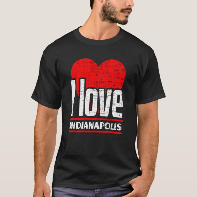 I Love Indianapolis Best Home City I Heart Indiana T-Shirt (Vorderseite)