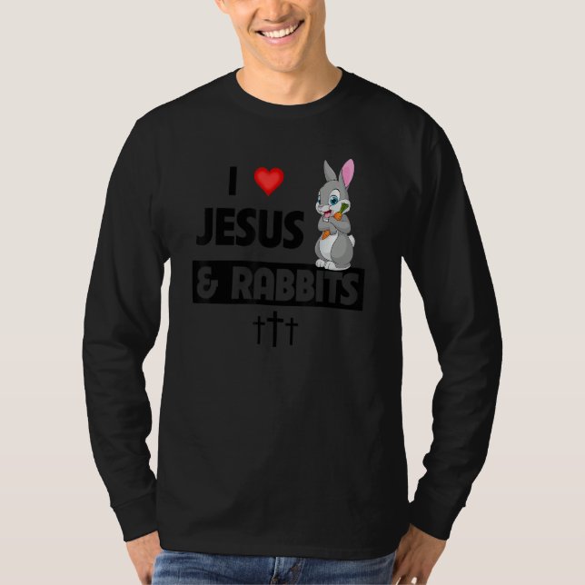 I Love Jesus and Rabbits Easter Egg Christian Anim T-Shirt (Vorderseite)