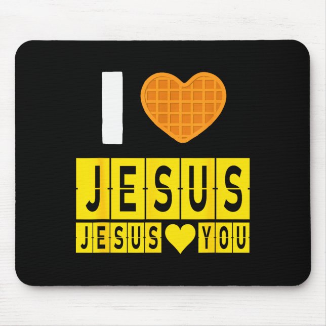 I Love Jesus Waffle Heart Jesus Loves You Funny Br Mousepad (Vorne)