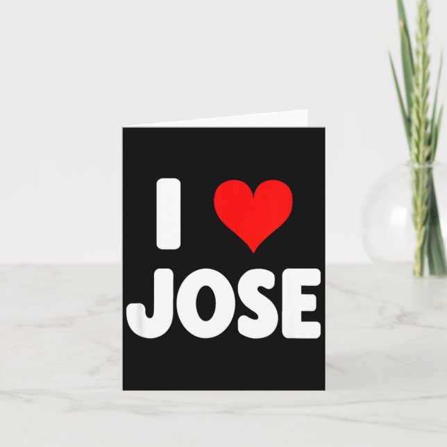 I Love Jose - Heart  Karte (Vorderseite)