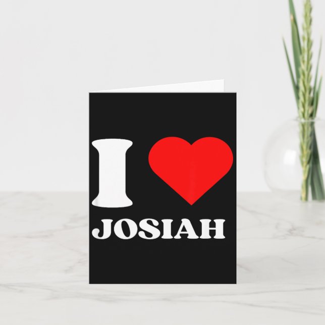 I Love Josiah I Heart Josiah Name Y2k Valentines D Karte (Vorderseite)