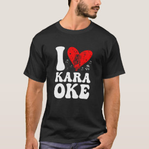 I Love Karaoke Singer Voice Coach Singing T-Shirt