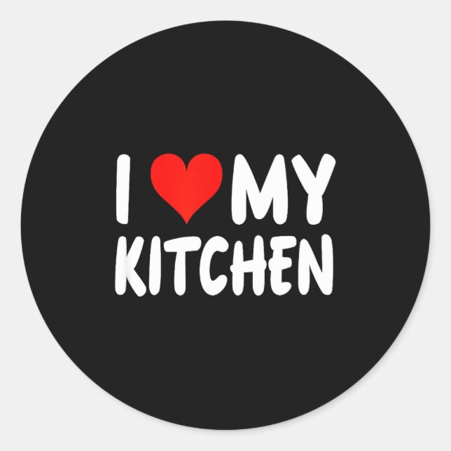 I Love Kitchen - Heart - Funny Cute Cook Remodel C Runder Aufkleber (Vorderseite)