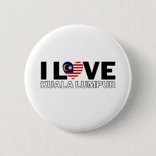 I LOVE KUALA LUMPUR - For real Kuala Lumpurians! Button