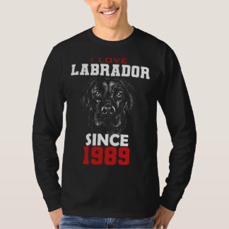 I love labrador since 1989 T-Shirt