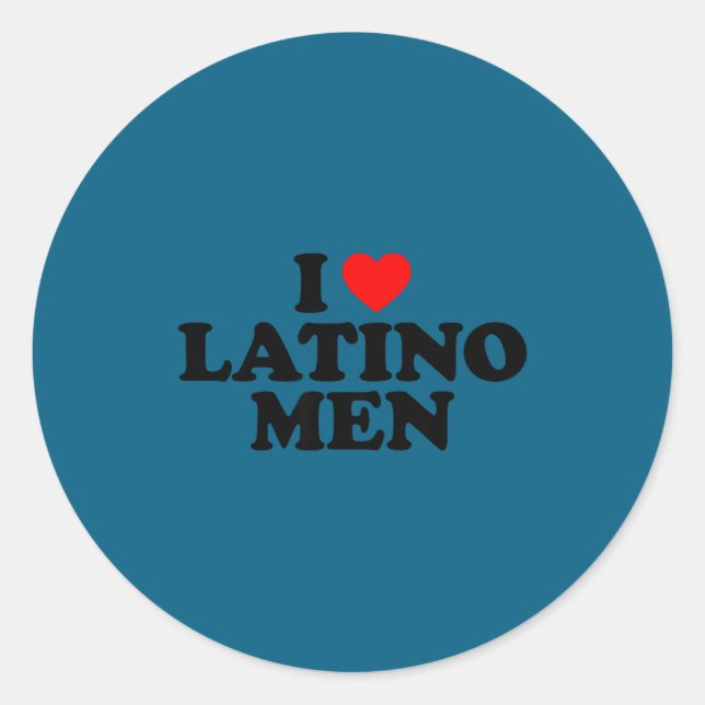 I Love Latino Men  Runder Aufkleber (Vorderseite)