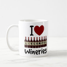 I Love Livermore Wineries Heart and Wine Bottles Kaffeetasse