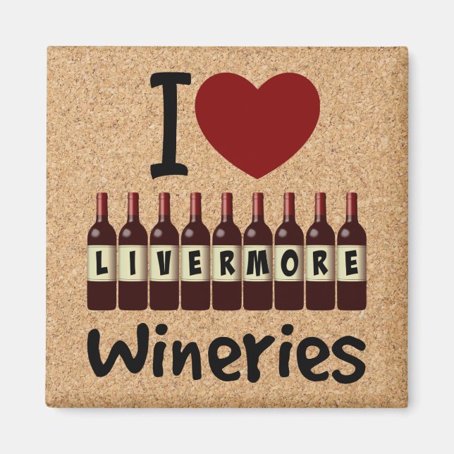 I Love Livermore Wineries Heart and Wine Bottles Magnet (Vorne)