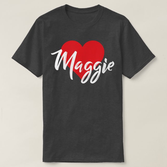 I Love Maggie First Name Tshirt I Heart Named  (Design vorne)