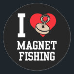 I Love Magnet Fishing Fisherman Magnets Fisher  Runder Aufkleber<br><div class="desc">I Love Magnet Fishing Fisherman Magnets Fisher Gift. Perfect gift for your dad,  mom,  papa,  men,  women,  friend and family members on Thanksgiving Day,  Christmas Day,  Mothers Day,  Fathers Day,  4th of July,  1776 Independent day,  Veterans Day,  Halloween Day,  Patrick's Day</div>