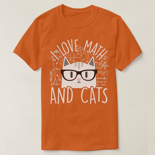 I Love Math And Cats Cute Kitty Cat Feline Lover G T-Shirt (Design vorne)