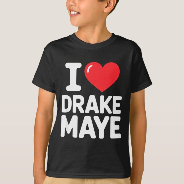 I Love Maye  T-Shirt (Vorderseite)
