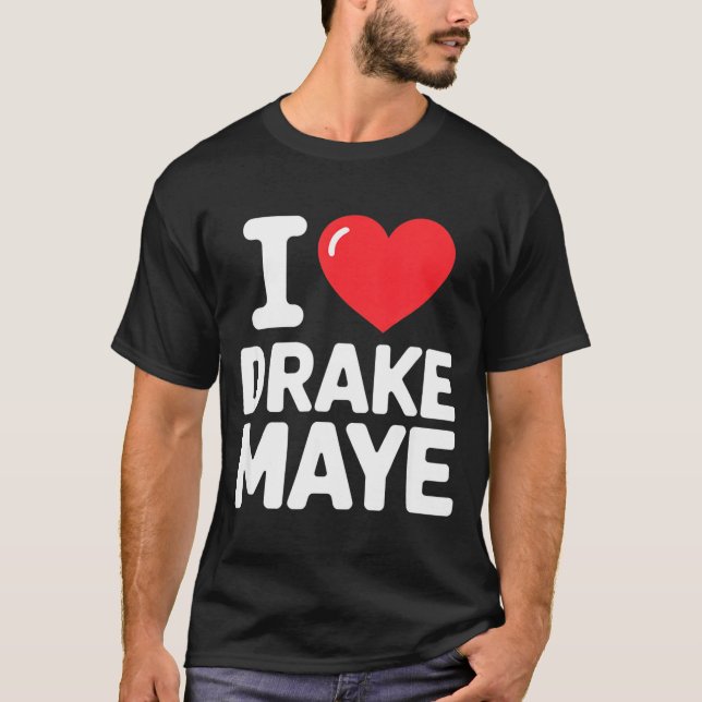 I Love Maye  T-Shirt (Vorderseite)