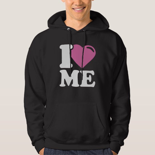 I Love ME Hoodie (Vorderseite)