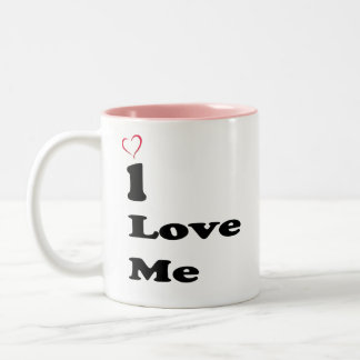I Love Me Self-Love Typography Mug Zweifarbige Tasse