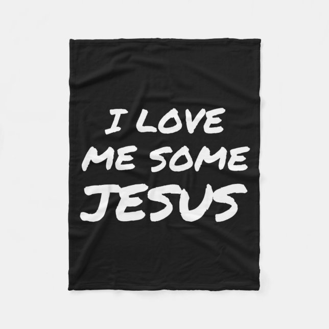I Love Me Some Jesus Cool Christian Faith Easter  Fleecedecke (Vorderseite)