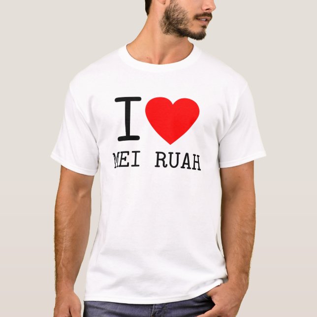 I love Mei Ruah Österreich Dialekt T-Shirt (Vorderseite)