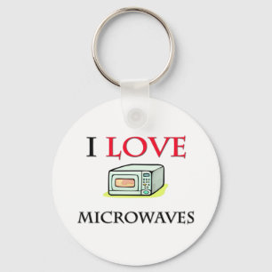 I Love Microwaves Schlüsselanhänger