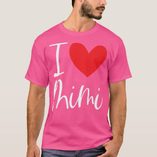 I Love Mimi Name Personalized Girl Woman BFF Frien T-Shirt