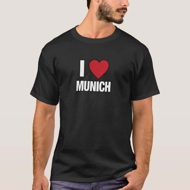 I LOVE MUNICH Germany Europe with Red Love Heart T-Shirt (Vorderseite)