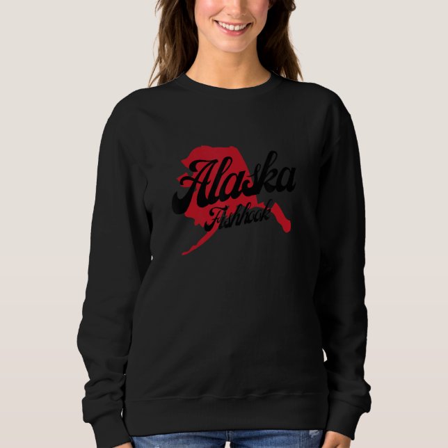 I Love My Alaska Best State Alaska Fishhook City Sweatshirt (Vorderseite)