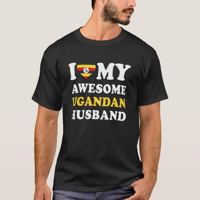 I love My Awesome Ugandan Husband Funny T-Shirt (Vorderseite)