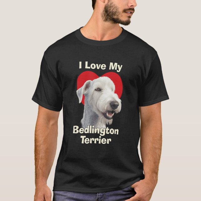 I Love My Bedlington Terrier Puppy Dog T-Shirt (Vorderseite)