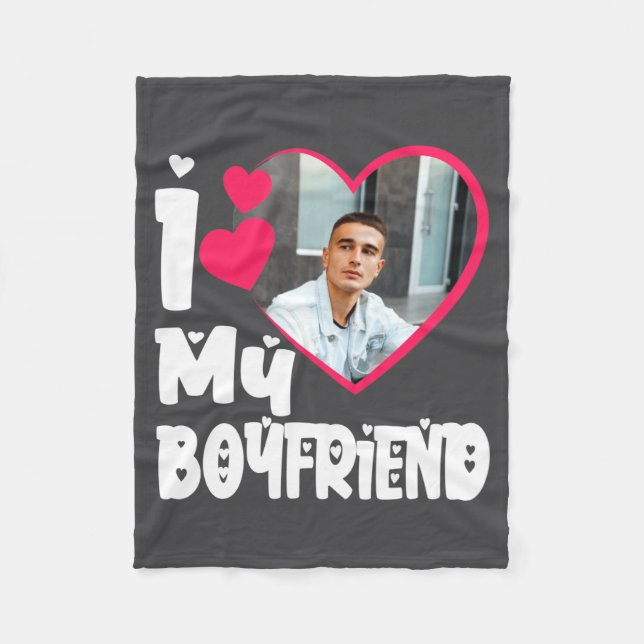 I Love My Boyfriend D Photo  Fleecedecke (Vorderseite)