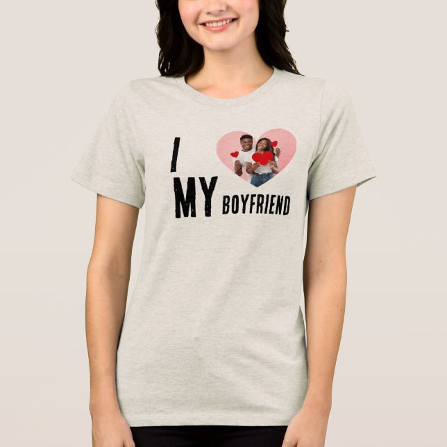 I Love My Boyfriend Heart Custom Photo Valentine  Tri-Blend Shirt (Vorderseite)