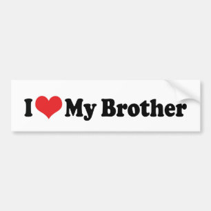 I Love My Brother Bumper Sticker Autoaufkleber