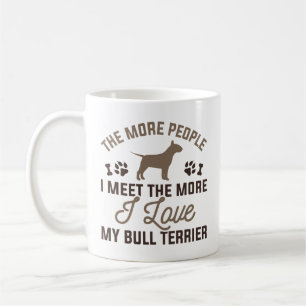 I Love My Bull Terrier Kaffeetasse